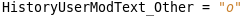History User Mod Text Other Example