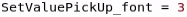 Pickup Value Dialog Pickup Value Font Example