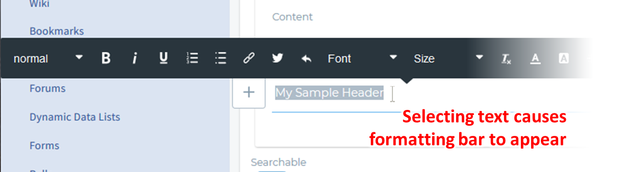 Select text to make the formatting bar appear