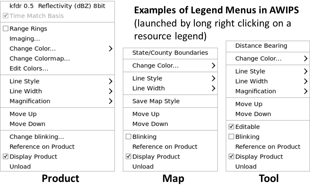 Examples of legend menus for different resource types in AWIPS, such as for (left to right) products, maps, and editable tools.