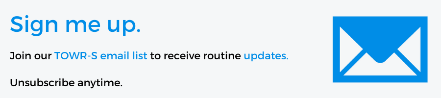 Sign me up. Join our TOWR-S email list to receive routine updates. Unsubscribe anytime.